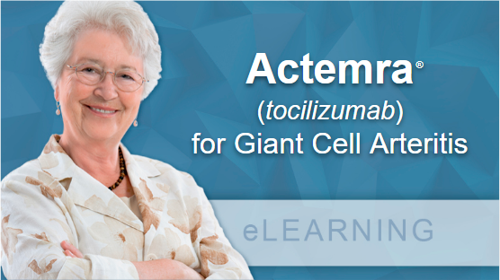 Actemra (tocilizumab) for Giant Cell Arteritis