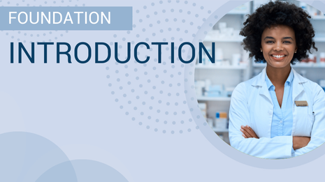FOUNDATION | Introduction & The Pharmacy Ecosystem