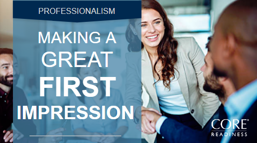 PROFESSIONALISM | How to Make a Great First Impression