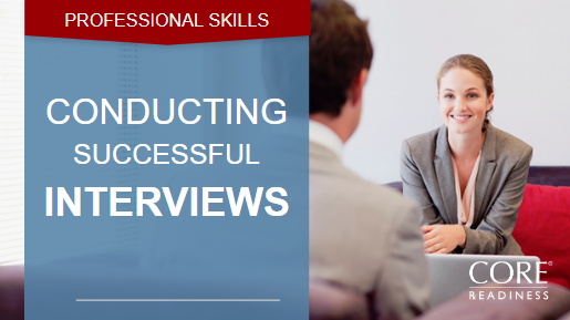 CONDUCT SUCCESSFUL INTERVIEWS