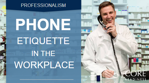 PROFESSIONALISM | Phone Etiquette for Pharmacy Professionals