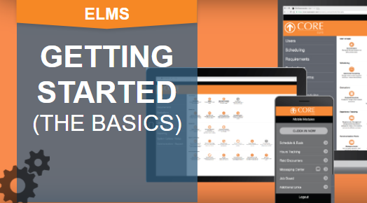 ELMS Software  | Getting Your Feet Wet with ELMS Basic Functionality