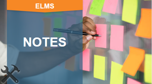 ELMS | Managing the Notes