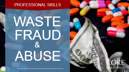 SKILLS | Program Integrity for Medicare Waste, Fraud, and Abuse