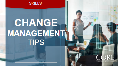 SKILLS | Tips for Effective Change Management and Technology Adoption